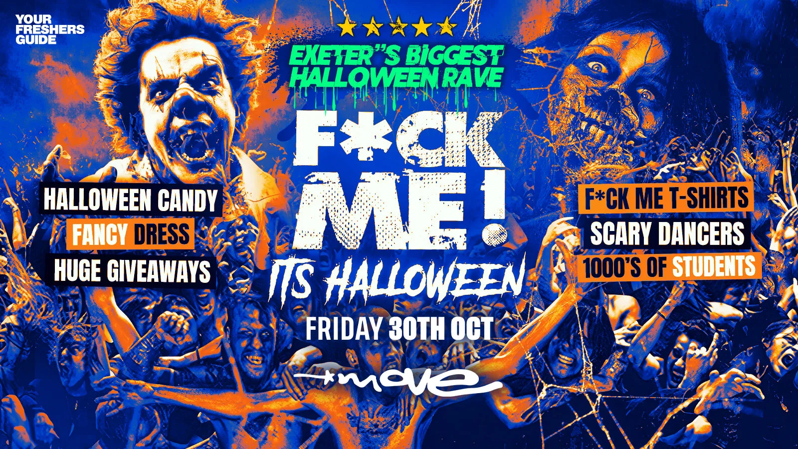 F*CK ME It's Halloween | Exeter Freshers 2026 at Move