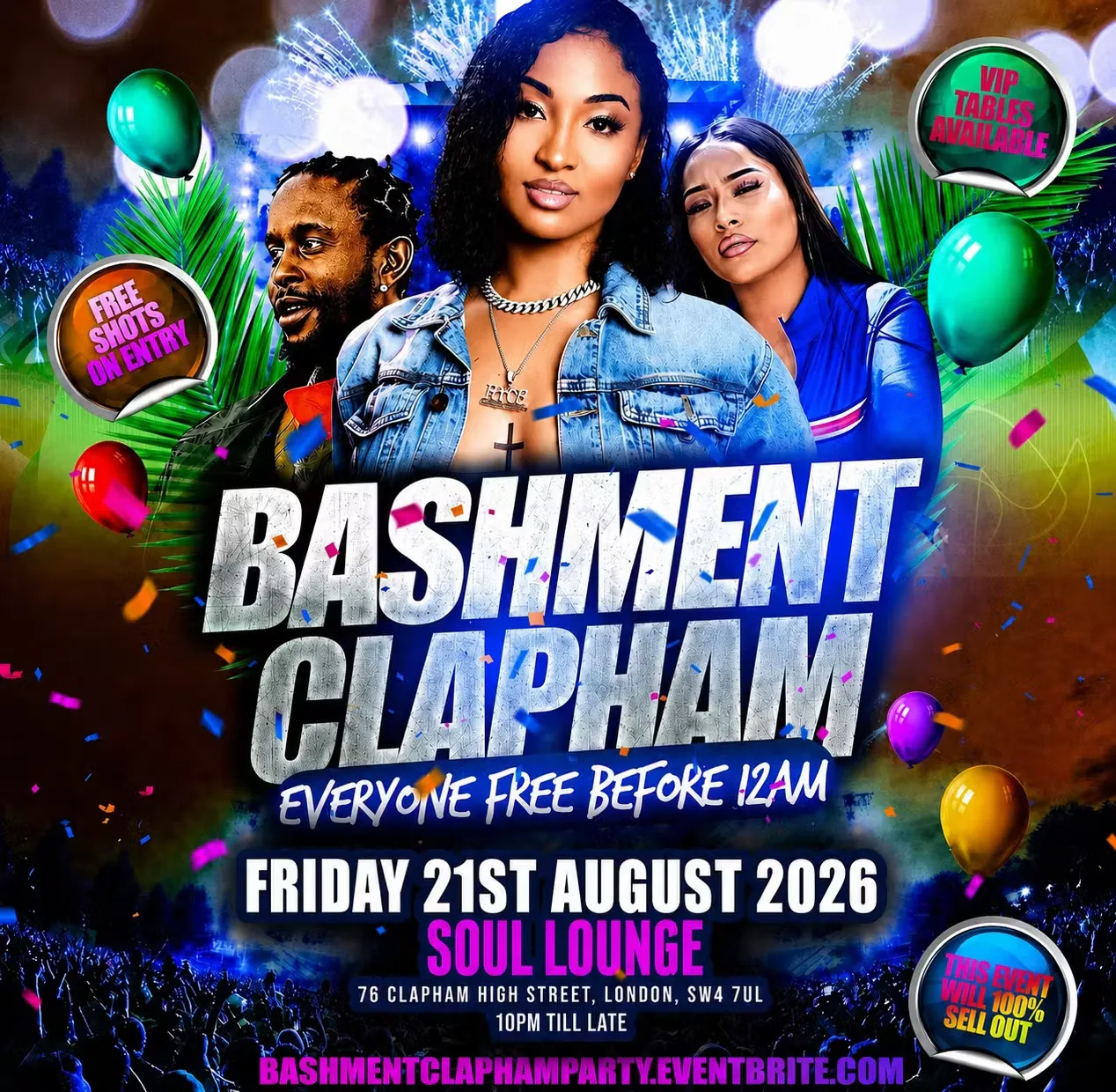 Bashment Clapham - Everyone Free Before 12AM