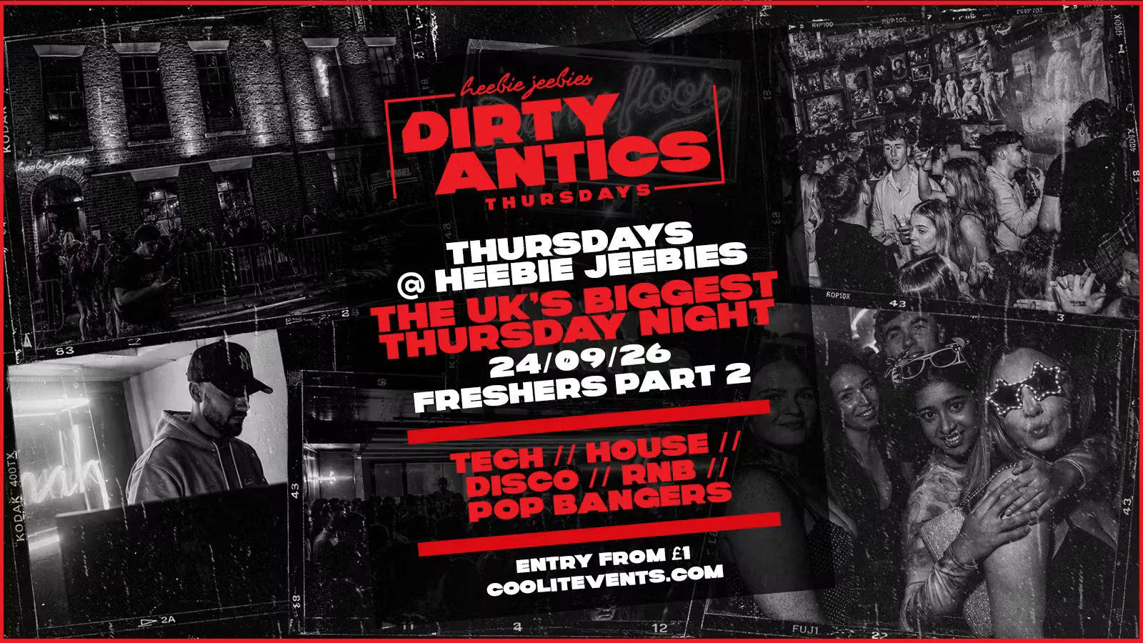 🔺 DIRTY ANTICS 🔺 - The UK's BIGGEST Thursday Night at Heebie Jeebies