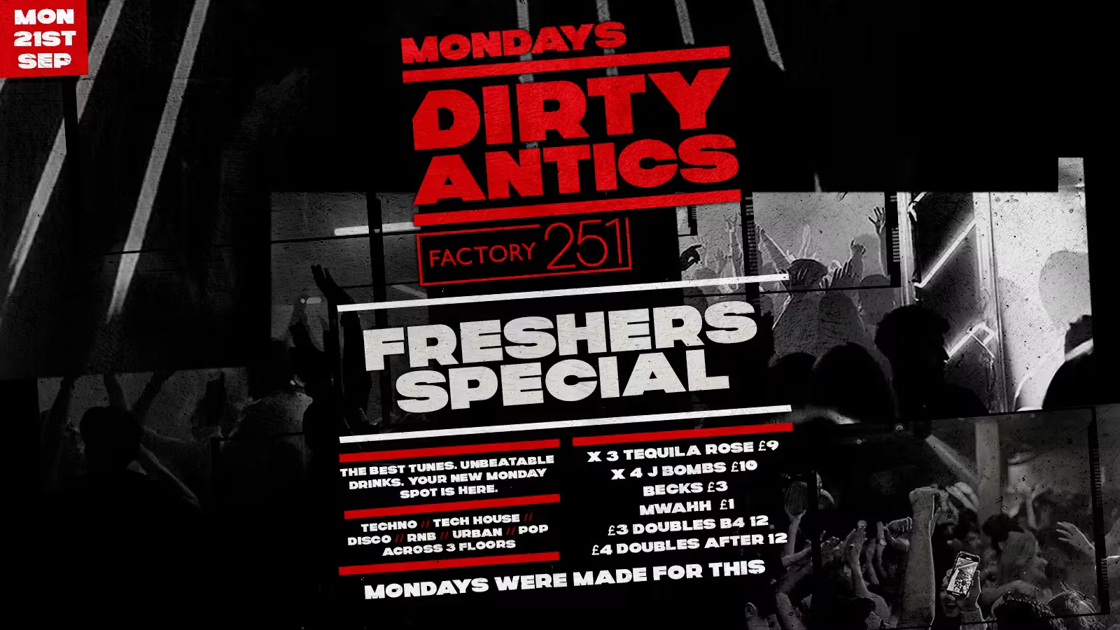 🔺 DIRTY ANTICS 🔺 MANCHESTER’S BIGGEST MONDAY NIGHT - £1 ENTRY at FAC251 - Factory Manchester