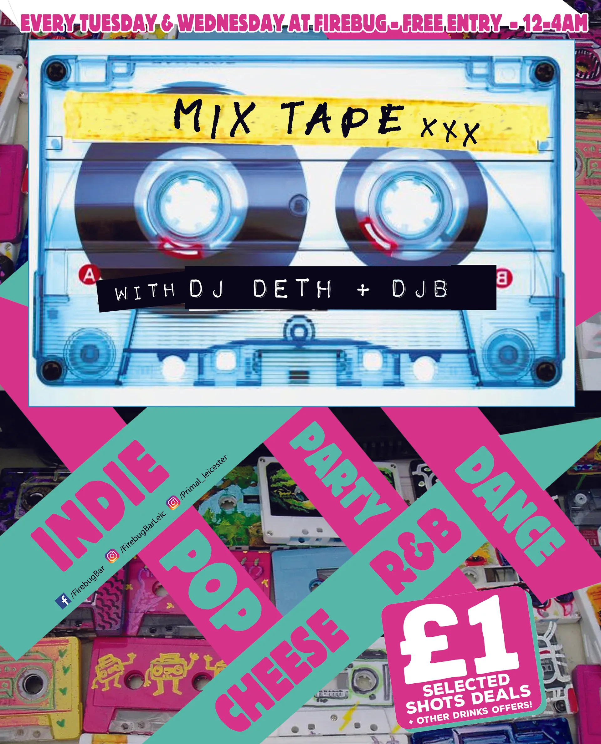 Mix Tape – Club Night Every Tuesday & Wednesday Night upstairs!