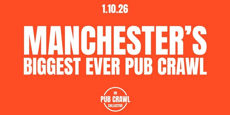 MANCHESTER'S BIGGEST EVER PUBCRAWL at Manchester