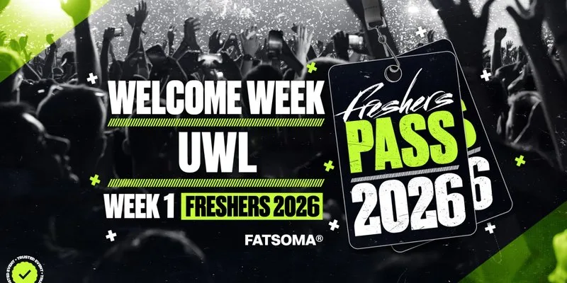 University of West London (UWL) Freshers Pass 2026 at All The Best Clubs In London