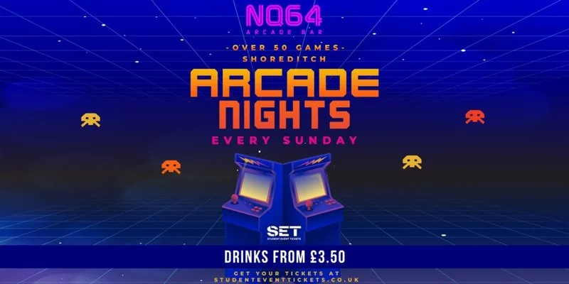 ARCADE NIGHTS @ NQ64 SHOREDITCH - EVERY SUNDAY // free game tokens included! at NQ64 Shoreditch