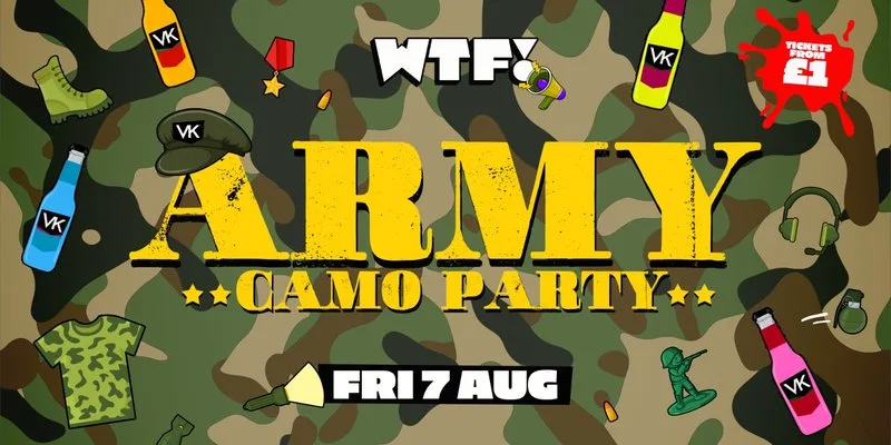 WTF! Fridays🎖️VK ARMY PARTY at PRYZM Brighton