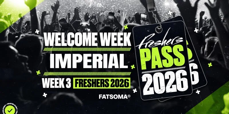 Imperial College London Freshers Pass 2026 at All The Best Clubs In London