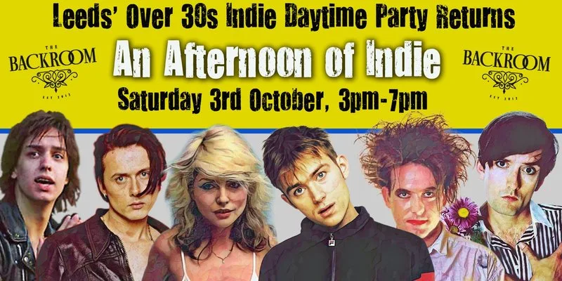 LEEDS: An Afternoon of indie - Indie for the over 30s, 3rd October, 3pm-7pm