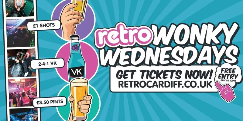 WONKY WEDNESDAYS at Retro Cardiff