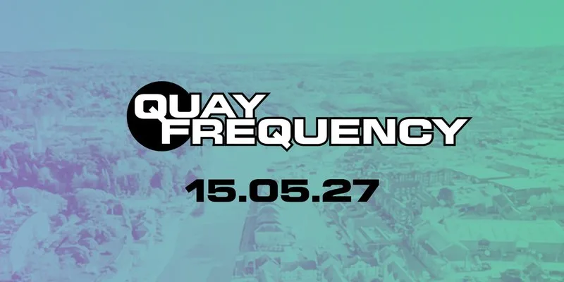 Quay Frequency Festival 2027 | Exeter