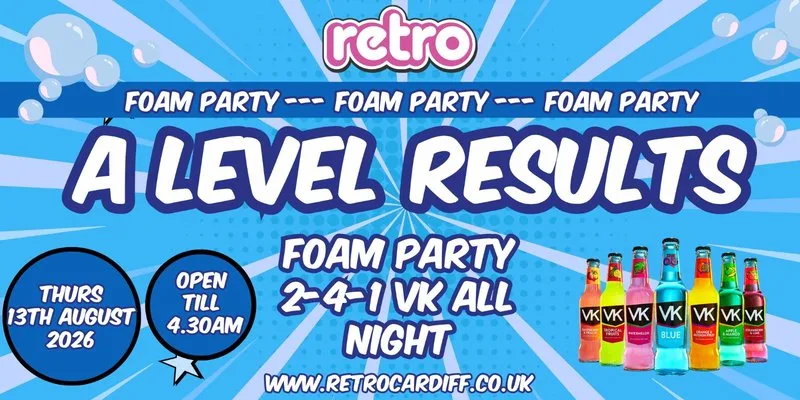 A Level Results Foam Party at Retro Cardiff