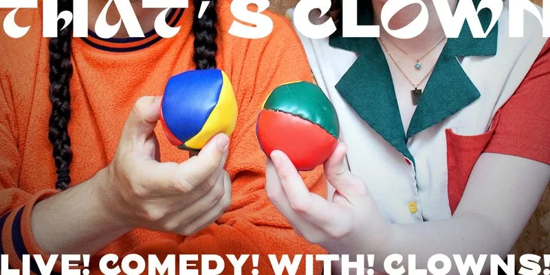 THAT'S CLOWN!