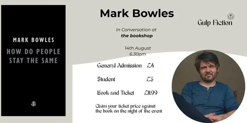 Mark Bowles - How Do People Stay the Same