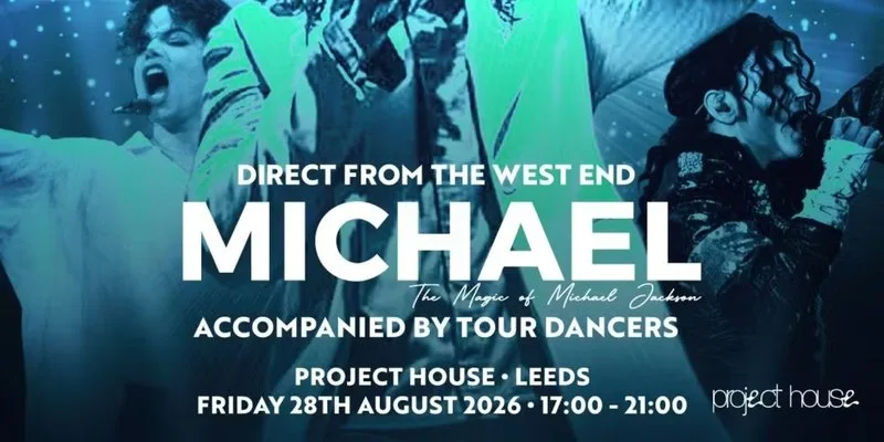 MICHAEL | The Magic of Michael Jackson | Project House at Project House