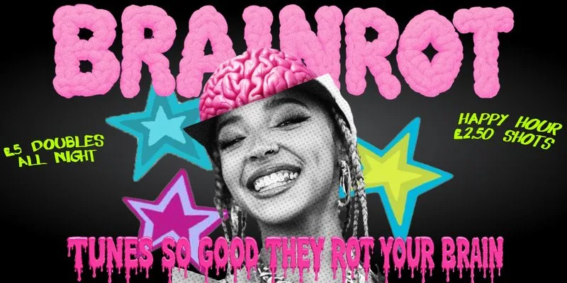 BRAINROT @ CHALK |  tunes so good they rot ur brains! at Chalk Venue Brighton