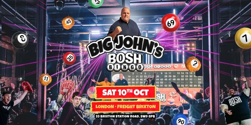 Big John's Bosh Bingo - London