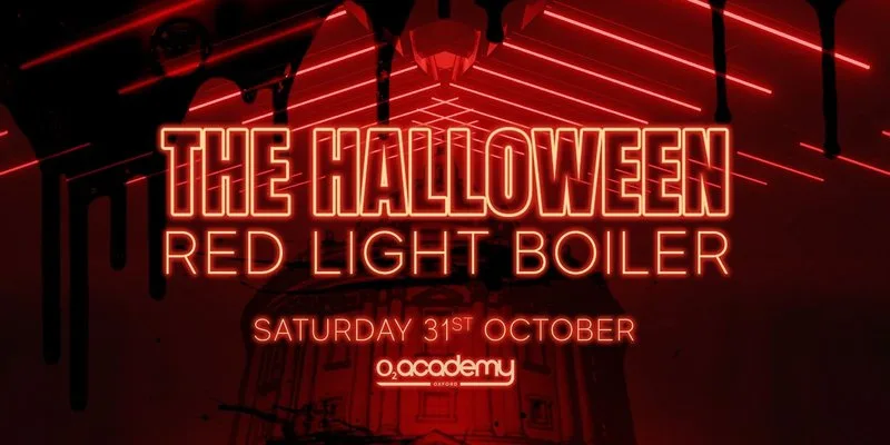 The Halloween Red Light Boiler at O2 Academy Oxford