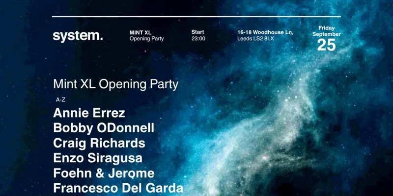 SYSTEM. presents Mint XL Opening Party Tickets at Mint XL