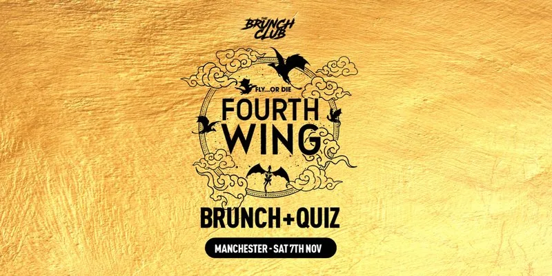 Fourth Wing Brunch - Manchester at The Grosvenor