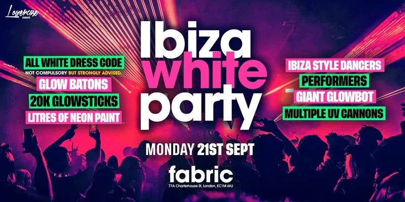 THE LONDON FRESHERS IBIZA WHITE PARTY @ FABRIC! at Fabric