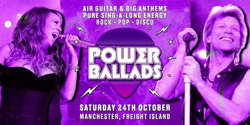 Power Ballads - Manchester