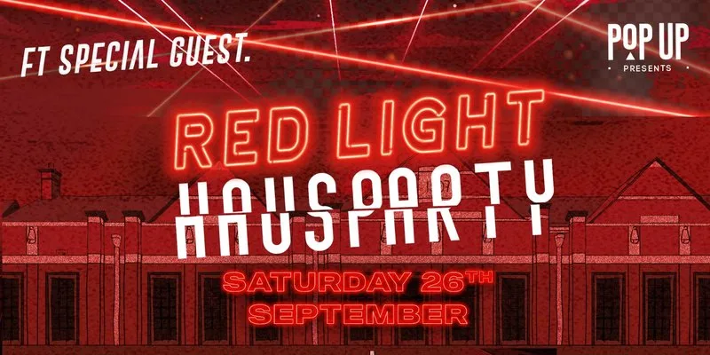 Red Light HAUS Party Ft Special Guest