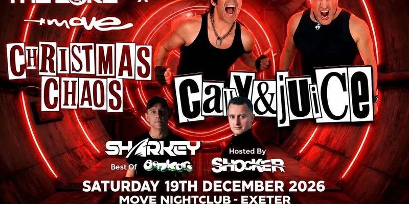 R2TC X MOVE - CALLY & JUICE - SHARKEY - SHOCKER - 19/12/26 at Move, Exeter