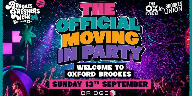 Welcome To Oxford Brookes | Moving In Party at Bridge Oxford