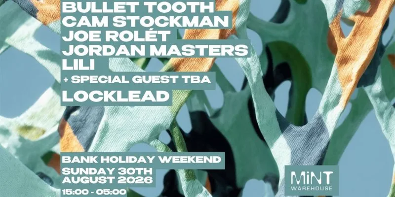 Terrace Party: Locklead, Cam Stockman, Bullet Tooth + more at Mint Warehouse