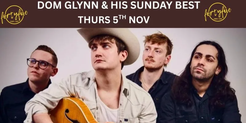Dom Glynn and His Sunday Best