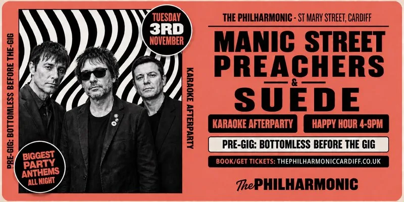 MANIC STREET PREACHERS & SUEDE AFTERPARTY at The Philharmonic