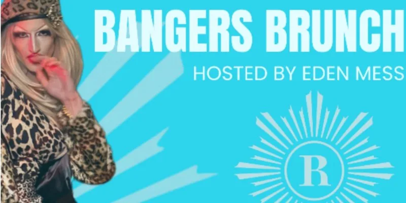 BOTTOMLESS BANGERS DRAG BRUNCH: Bank Holiday Saturday!!! at Revolution Brighton