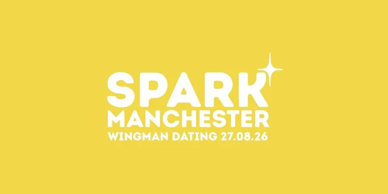 Manchester: Wingman Dating 23-33, 27th of August