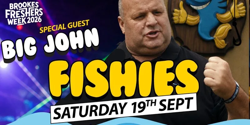 Fishies Saturday Special Ft BIG JOHN at O2 Academy Oxford