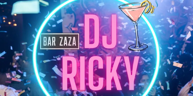DJ Ricky at Bar ZaZa at Bar Zaza