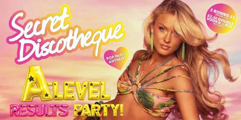 Secret Discotheque: A-Level Results Party Brighton 🎉🎓 at Chalk Venue Brighton