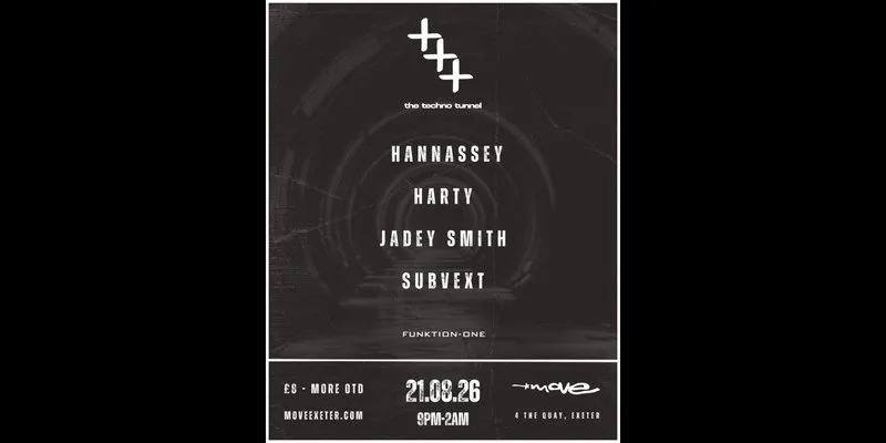 The Techno Tunnel | 21.08.26 | Move Exeter at Move, Exeter