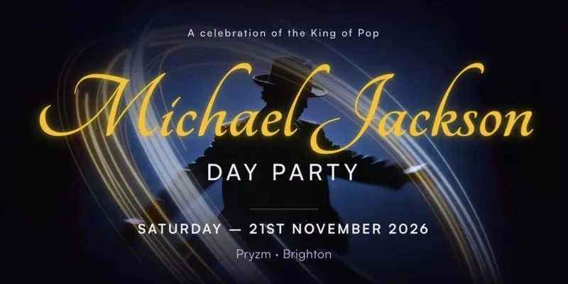 The Michael Jackson Day Party 👑 A Celebration of the King of Pop at PRYZM Brighton