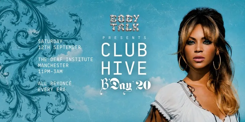 Body Talk presents Club Hive: B'Day 20th Celebration
