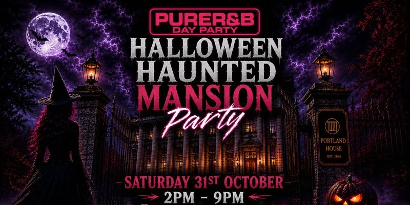 Pure R&B - Halloween Hunted Mansion Party Sat 31st October