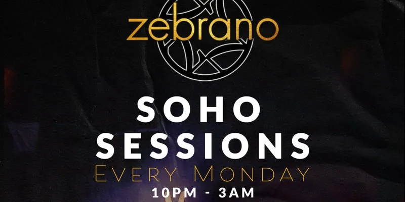 Soho Sessions @ Zebrano - Every Monday