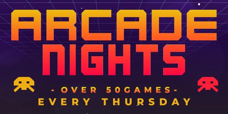 ARCADE NIGHTS AT NQ64 SOHO - EVERY THURSDAY