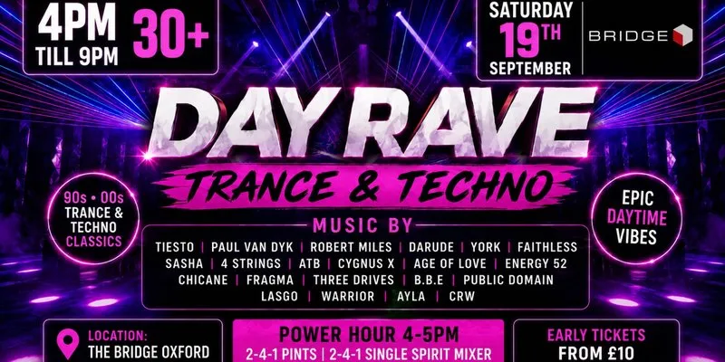 Trance Day Rave at Bridge Oxford