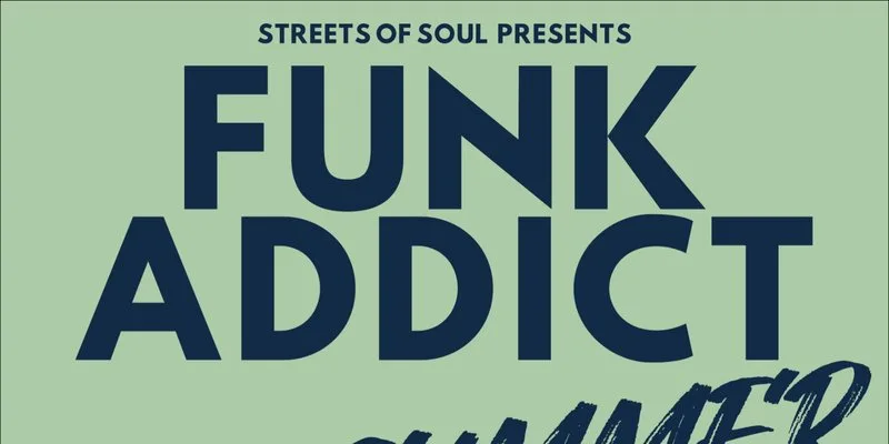 FUNK ADDICT - Big Summer Party at Lost Horizon