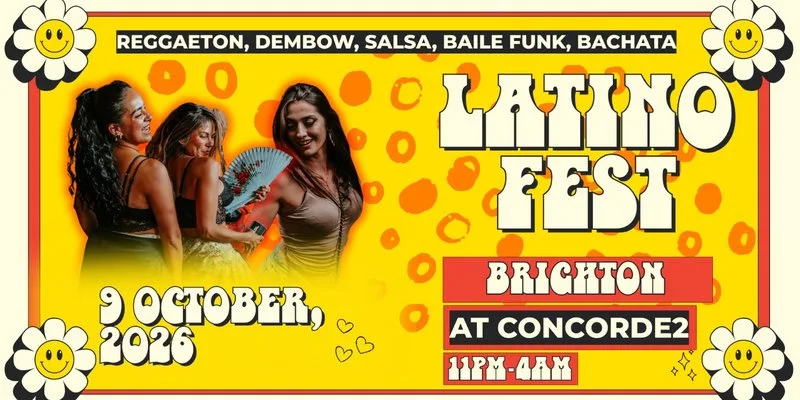 Latino Fest (Brighton) October 2026 at Concorde 2