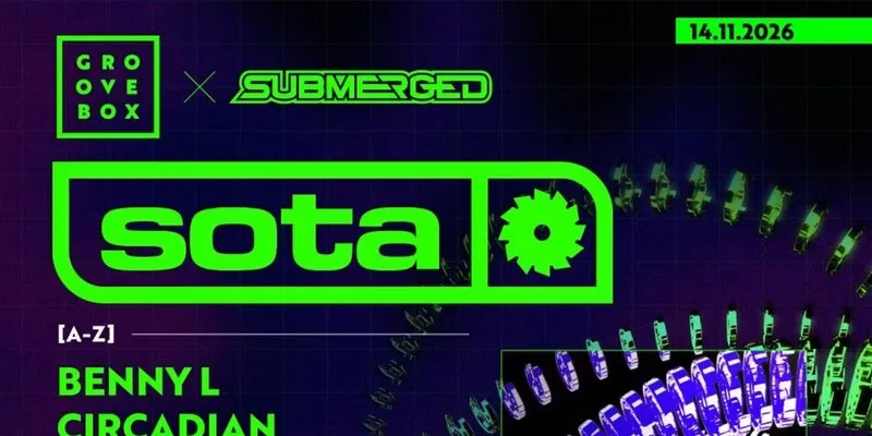 SOTA, CIRCADIAN & MORE | Groovebox X Submerged at The Nest at The Nest