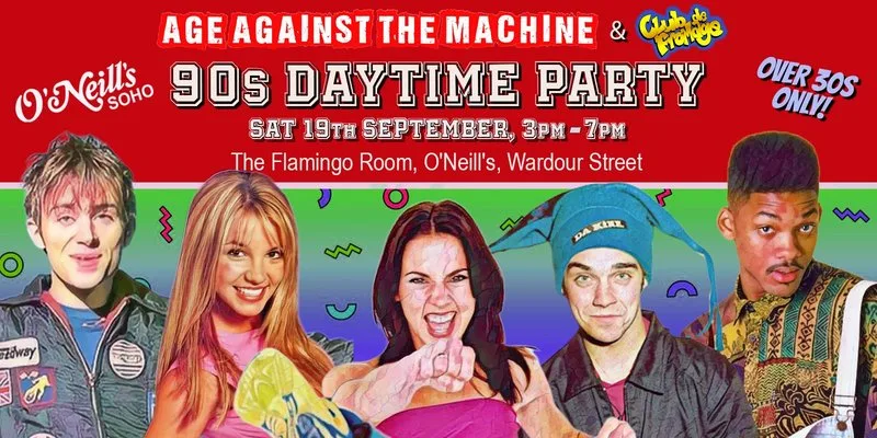 90s DAYTIME PARTY (Over 30s Only), 3pm-7pm, Sat 19th September at The Flamingo Room, O'Neills
