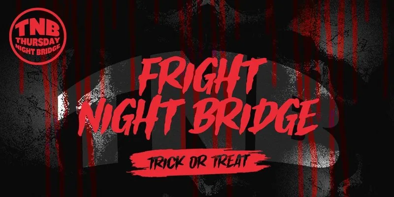 TNB Presents Fright Night Bridge | Halloween Special 🎃 at Bridge Oxford