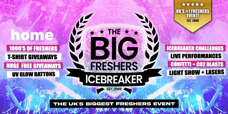 Big Freshers Icebreaker at Home Leeds Nightclub