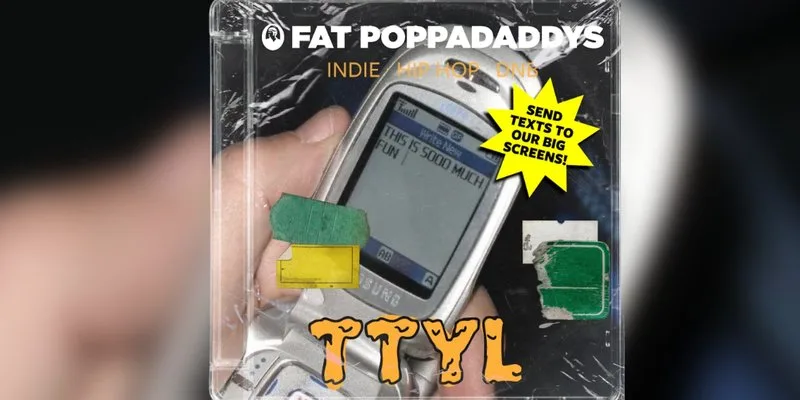 Fat Poppadaddys: TTYL at Chalk Venue Brighton