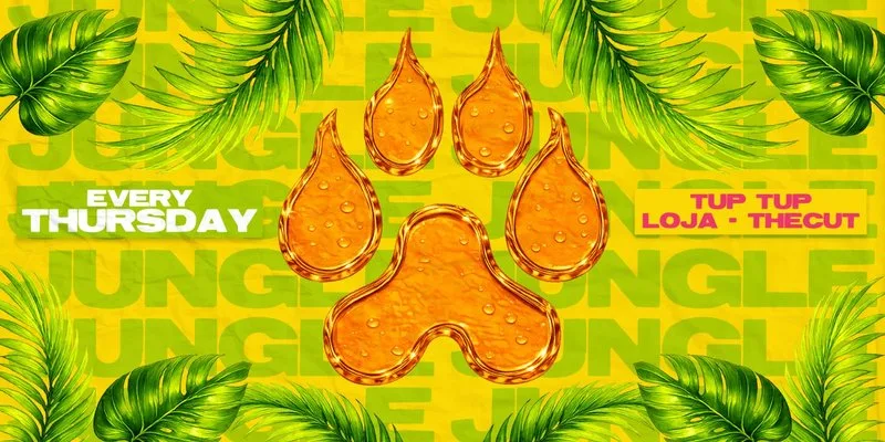🦁 🐾 JUNGLE THURSDAYS 🐾 🦁 NEWCASTLE'S WILDEST EVENT @ TUP TUP PLACE, LOJA & THECUT | NORTHUMBRIA & NEWCASTLE UNI FRESHERS TOUR | NIGHT FOUR at Tup Tup Palace